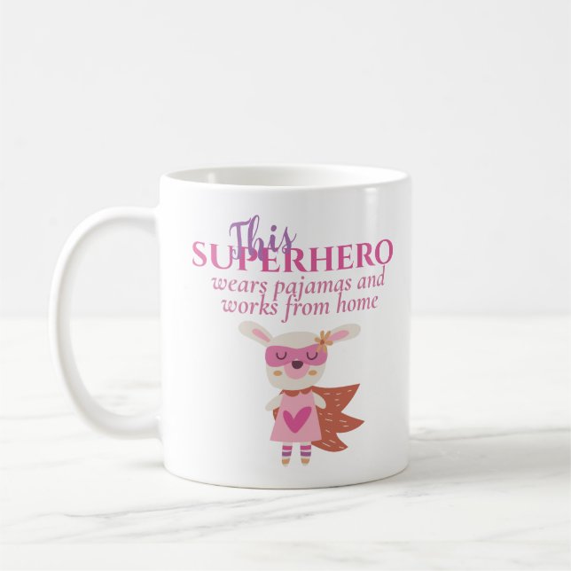 Mug Travailler Drôle De Home Superhero Porte Du Pajama (Gauche)