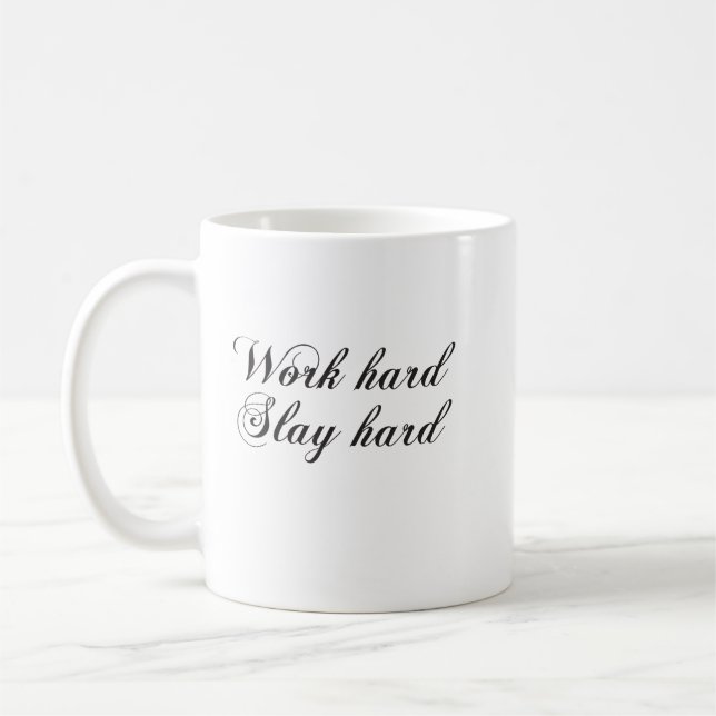 Mug Travailler Dur Coupe de café dur (Gauche)