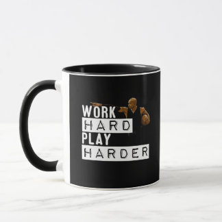 Mug Travailler dur Jouer Dur Dur Drôle