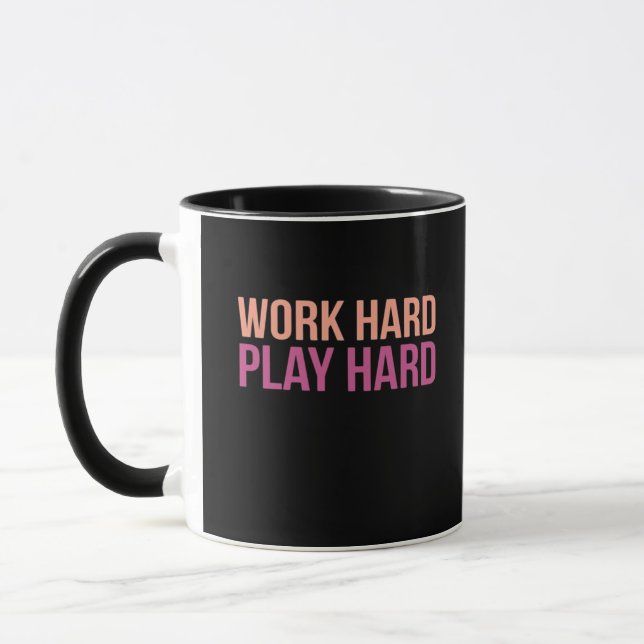 Mug Travailler dur Jouer si dur Entraînement - Fête du (Gauche)
