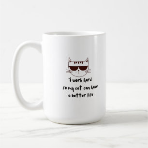Mug Travailler dur pour mon chat