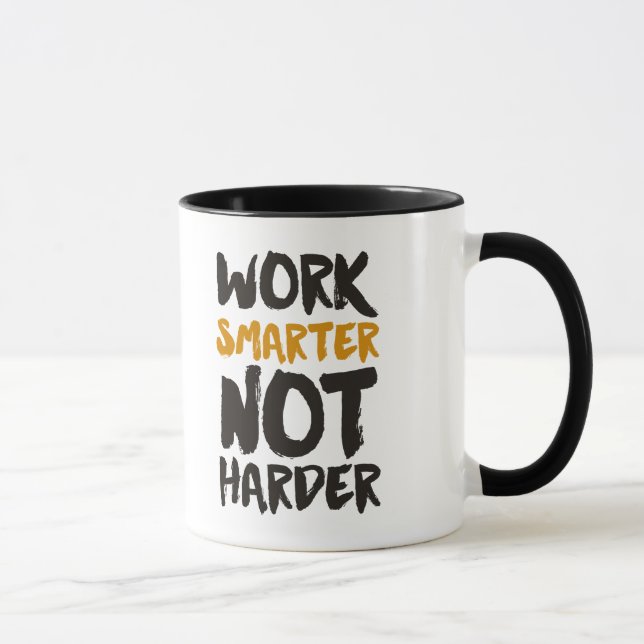 Mug Travailler plus intelligent pas plus dur (Droite)