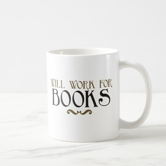 Mug Travaillera pour des livres (Droite)