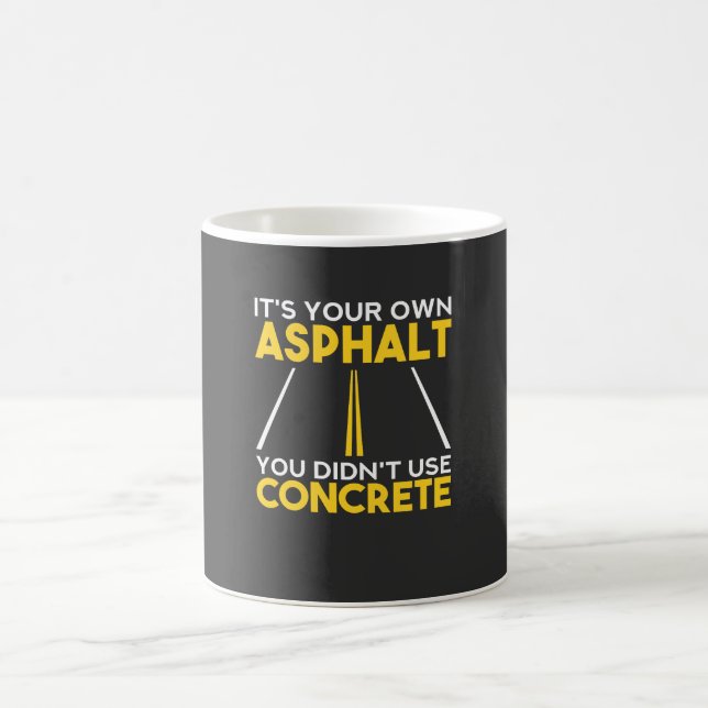 Mug Travailleur du béton - Votre propre asphalte (Centre)