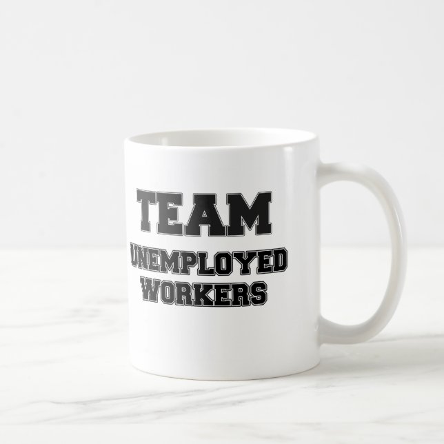 Mug Travailleurs sans emploi d'équipe (Droite)