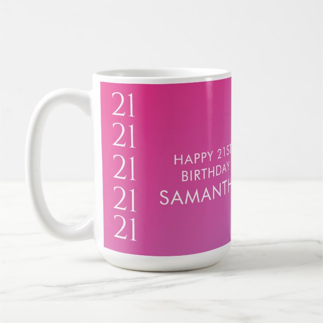 Mug Trendy Modern Bold Pink Gradient 21st Birthday (Gauche)