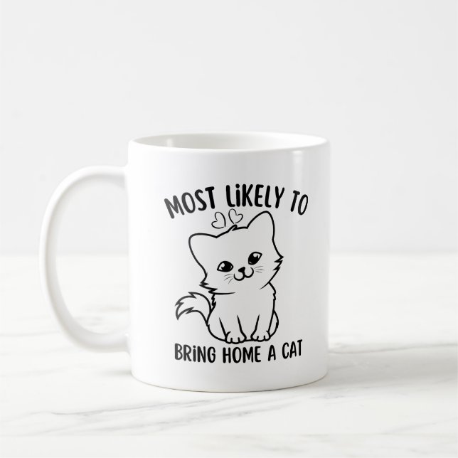 Mug Très Probable D'Apporter Un Chat À La Maison (Gauche)