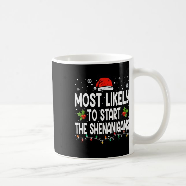 Mug Très Probable De Commencer Tous Les Noël De Shenan (Droite)