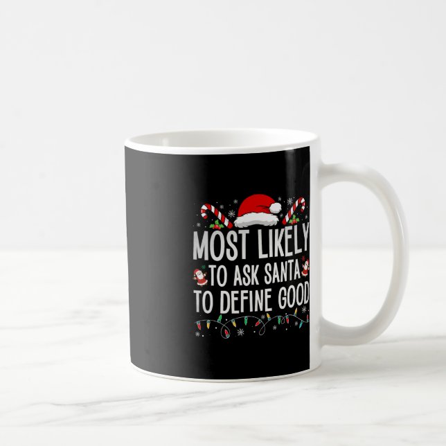 Mug Très Probable De Demander À Père Noël De Définir B (Droite)
