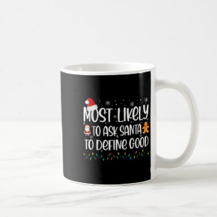 Mug Très Probable De Demander À Père Noël De Définir L