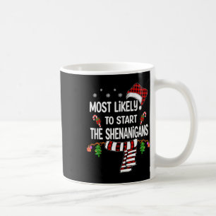 Mug Très Probable De Démarrer La Famille Shenanigans A