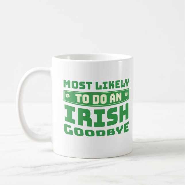 Mug Très Probable De Faire Une Citation Irlandaise Adi (Gauche)