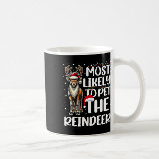 Mug Très Probable De Pet Reindeer Famille Correspondan
