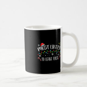 Mug Très Probable De Quitter La Première Famille De No