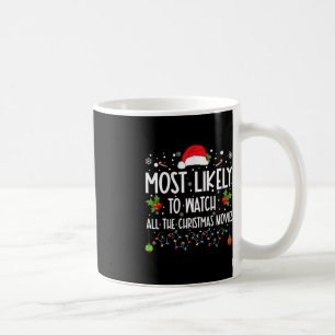 Mug Très Probable De Regarder Tous Les Films De Noël