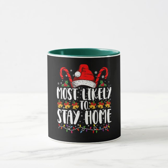 Mug Très Probable De Rester À La Maison Fête De Noël D (Centre)