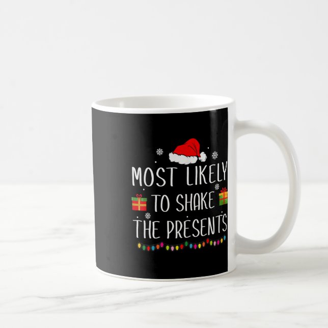 Mug Très Probable De Secouer Les Présents Noël De Fami (Droite)