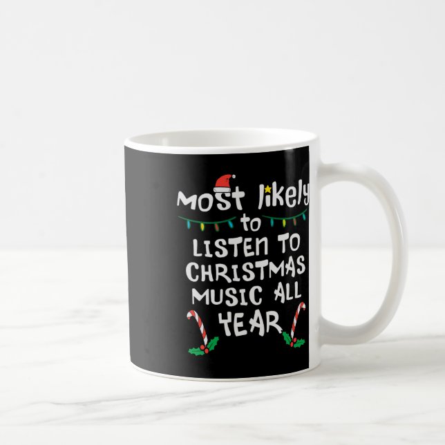 Mug Très Probable D'Écouter La Musique De Noël Famille (Droite)