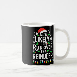 Mug Très Probable D'Être Renversé Par Une Chemise Rein