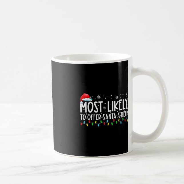 Mug Très Probable D'Offrir À Père Noël Un Plaisir De B (Droite)