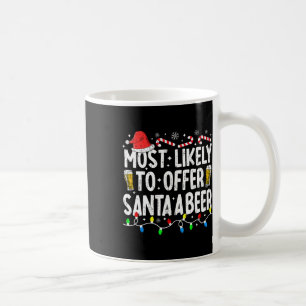 Mug Très Probable D'Offrir À Père Noël Une Bière Drôle