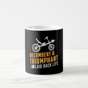 Mug Tricycle Recumbent & Triumphant Laid Back Life