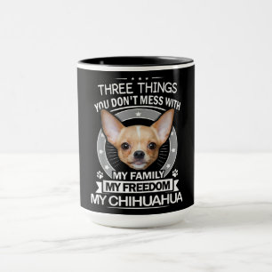 Mug Trois choses pour ma famille Ma liberté Mon Chihu