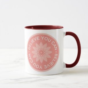 Mug Trois citations de mot ~Believe vous Can~