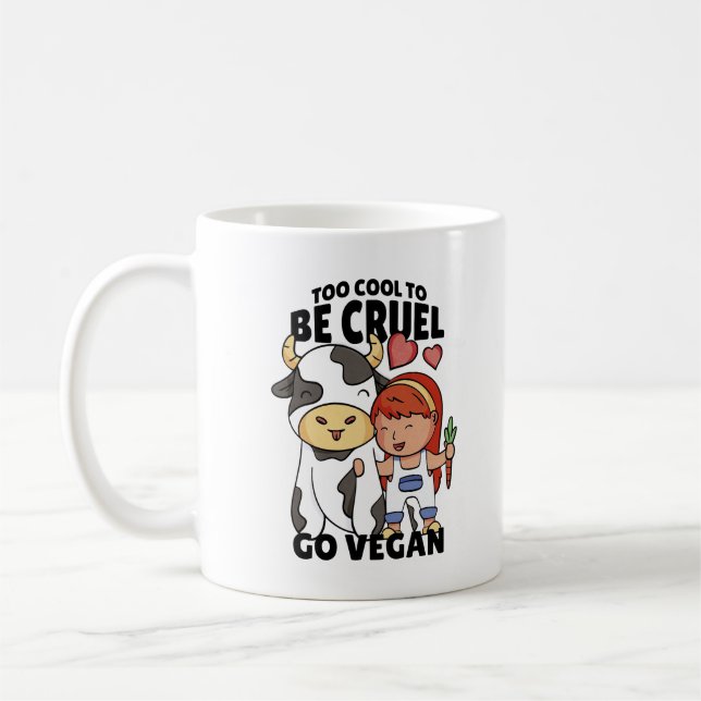 Mug trop Cool pour être Cruel aller Vegan (Gauche)