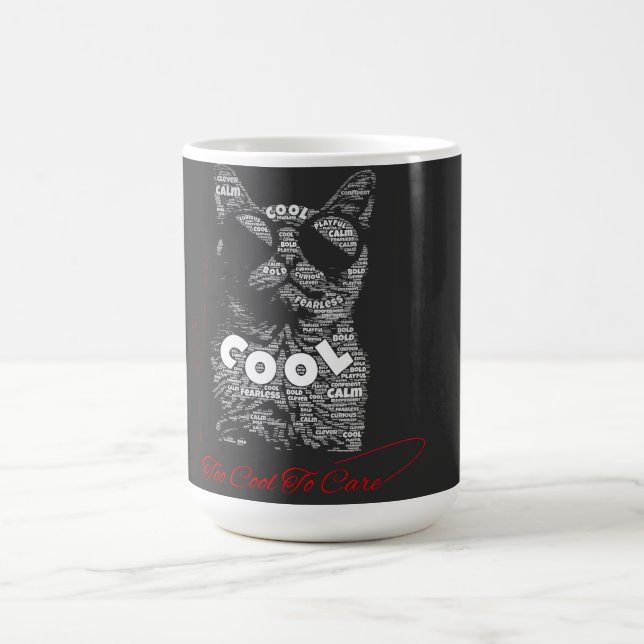 Mug Trop Cool Pour S'occuper Chat Typographie (Centre)