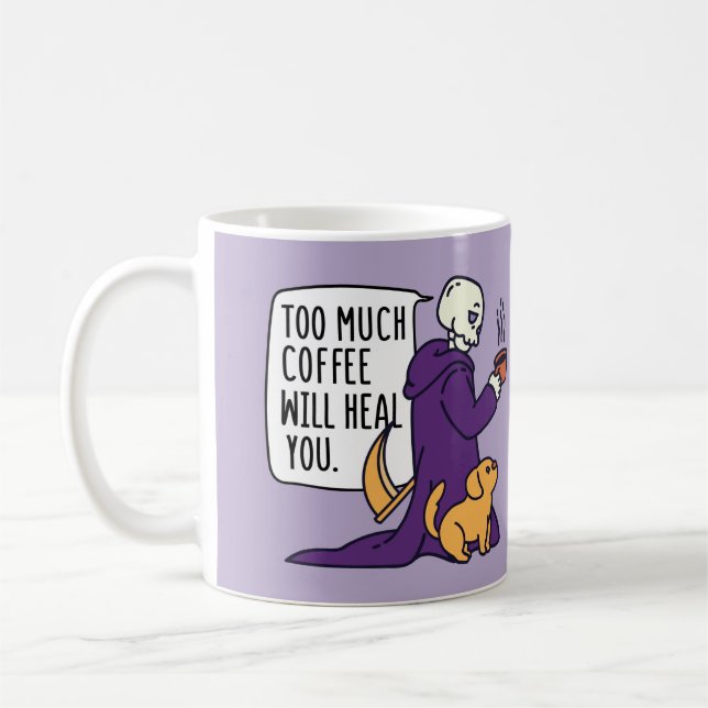MUG TROP DE CAFÉ VOUS GUÉRA, GRIM REAPER BOIRE (Gauche)