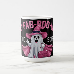 Mug Trop fab-boo-lous pour faire peur