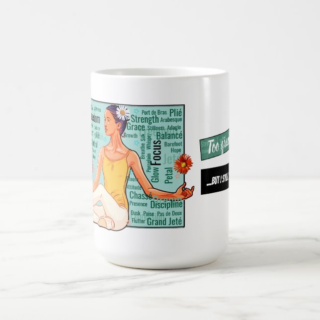 Mug Trop gracieuse pour trébucher, fille fabuleuse ave (Centre)