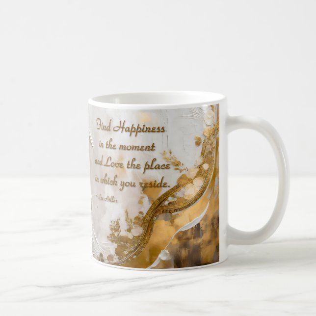 Mug Trouvez le bonheur dans l'instant... Citation de L (Droite)