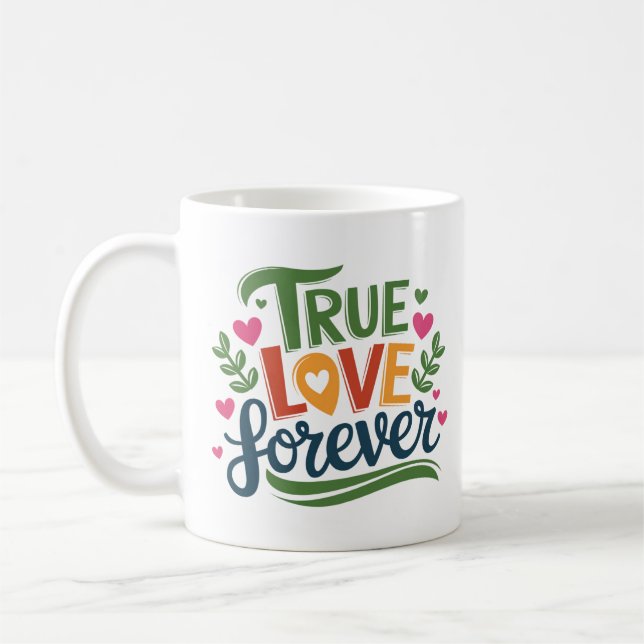 Mug True Love Forever - Design de coeur romantique (Gauche)