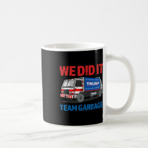 Mug Trump 2024 Drôle Camion Ordures Nous avons réussi