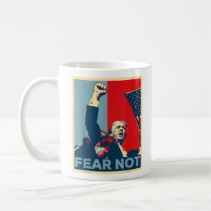 Mug Trump 2024 N'ayez Pas Peur, Poing Renversé Combat