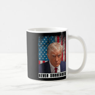 Mug Trump 2024 Tiré sur le président ne jamais céder l
