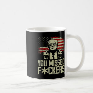 Mug Trump 2024 Vous avez manqué Donald Trump Middle Fi