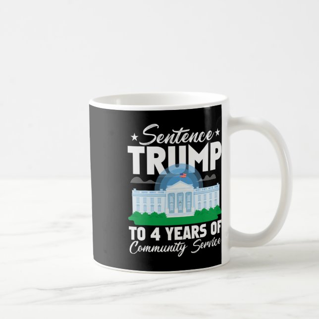 Mug Trump À 4 Ans De Service Communautaire 3 (Droite)