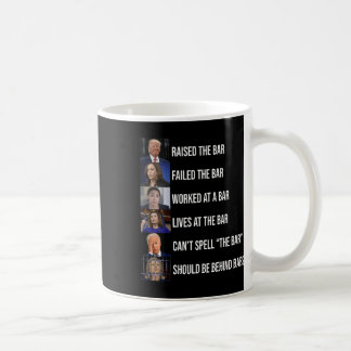 Mug Trump A Élevé La Barre A Échoué La Barre
