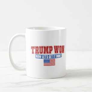 Mug Trump a gagné maintenant allons-y
