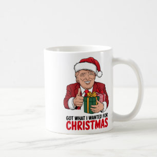 Mug Trump A Obtenu Ce Que J'Ai Recherché Pour Noël Des