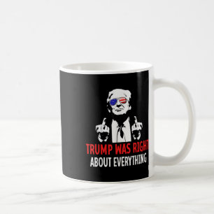 Mug Trump A Raison De Tout Ce Qui Concerne Le Drapeau