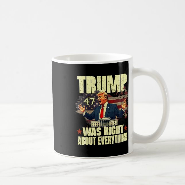 Mug Trump avait raison sur tout  (Droite)