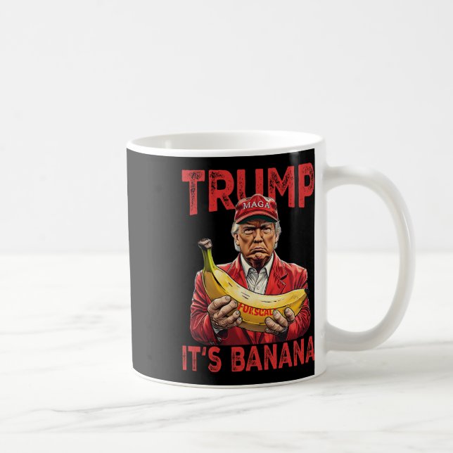 Mug Trump, c'est de la banane pour l'échelle (Droite)