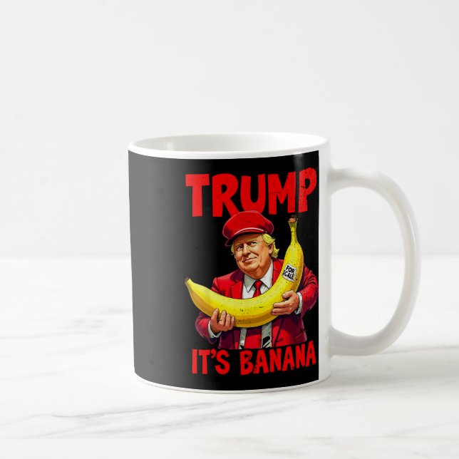 Mug Trump C'est Nana (pour l'échelle) Mème drôle (Droite)
