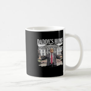Mug Trump Daddys Home Maison Blanche 2024 1