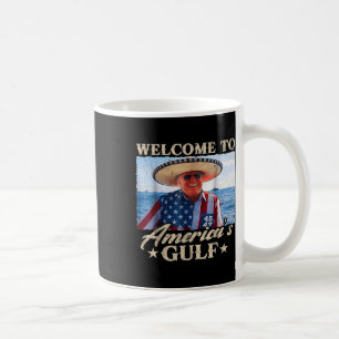 Mug Trump Drôle Bienvenue Dans Le Golfe Des Amériques,