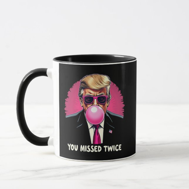 Mug Trump Election 2024 vous a manqué à deux reprises (Gauche)